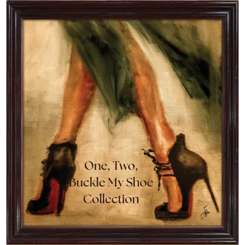 One, Two, Buckle My Shoe Collection: The Ultimate Guide to Our Soles - Hardcover