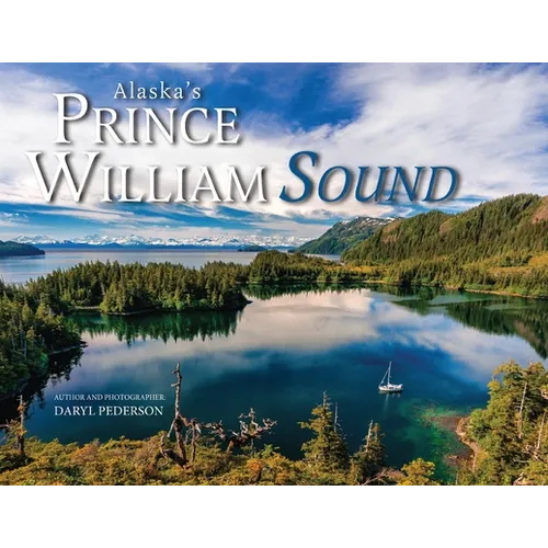 Alaska's Prince William Sound - Paperback