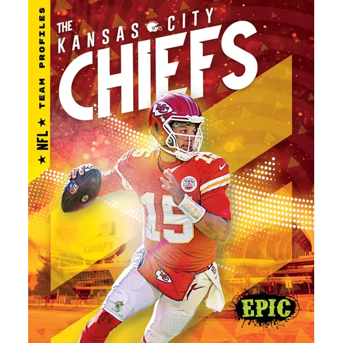 The Kansas City Chiefs - Library Binding