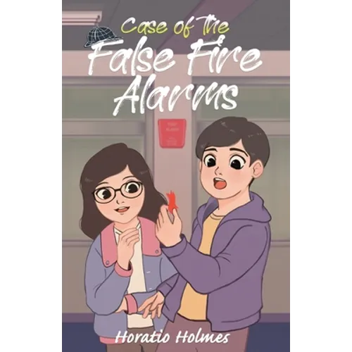 Ratio Holmes and the Case of the False Fire Alarms - Paperback