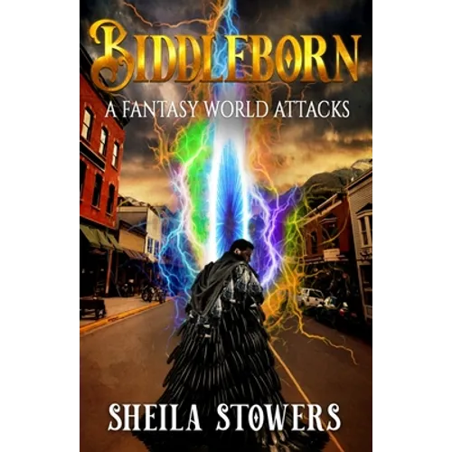 Biddleborn: A Fantasy World Attacks - Paperback