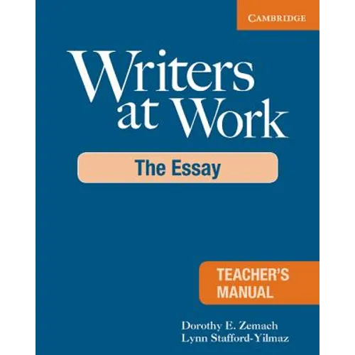 Writers at Work: The Essay - Paperback