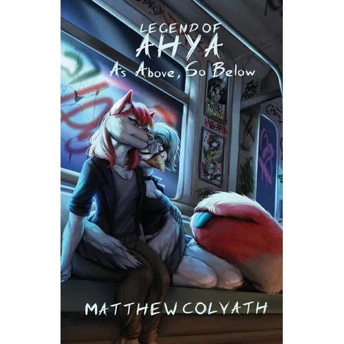 Legend of Ahya: As above, so Below - Paperback