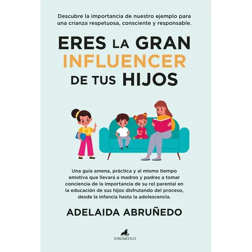 Eres La Gran Influencer de Tus Hijos - Paperback