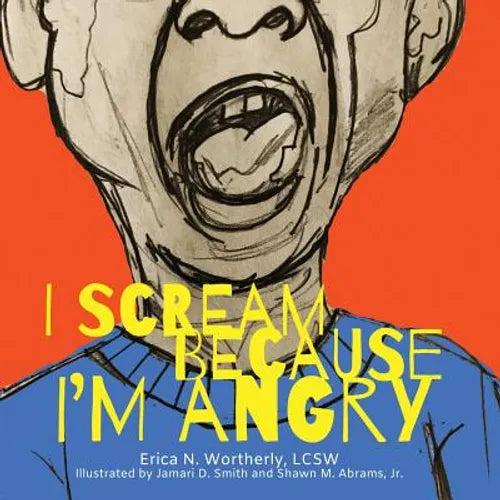 I Scream Because I'm Angry - Paperback