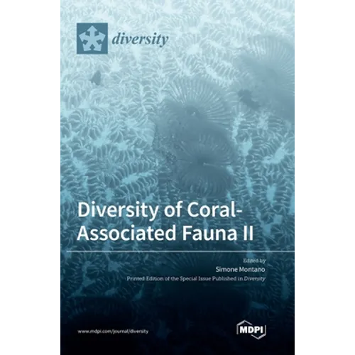 Diversity of Coral-Associated Fauna II - Hardcover