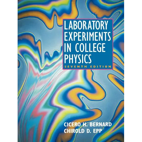 Laboratory Experiments in College Physics - Paperback