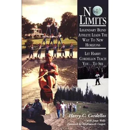 No Limits: Legendary Blind Athlete Lands the Way to New Horizons - Paperback