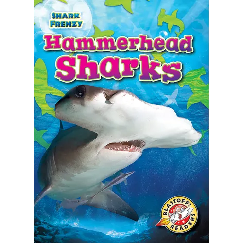 Hammerhead Sharks - Library Binding
