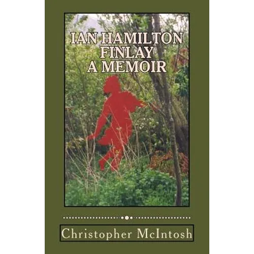 Ian Hamilton Finlay - A Memoir - Paperback