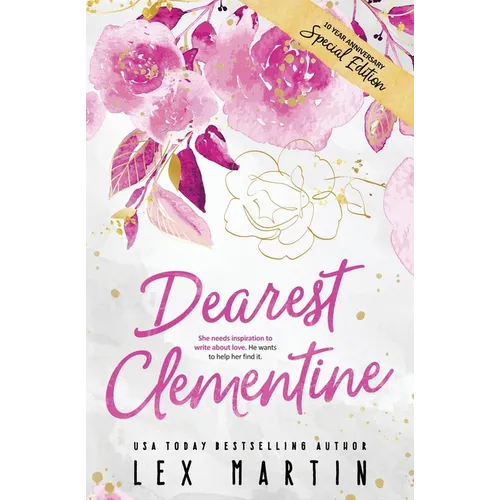 Dearest Clementine: Ten Year Anniversary Special Edition - Paperback