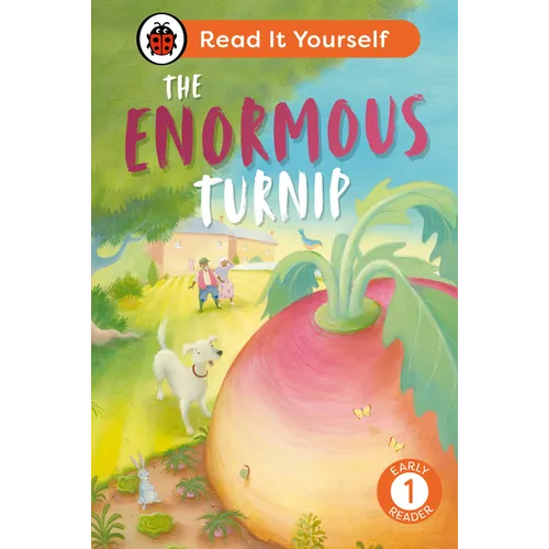 The Enormous Turnip: Read It Yourself - Level 1 Early Reader - Hardcover