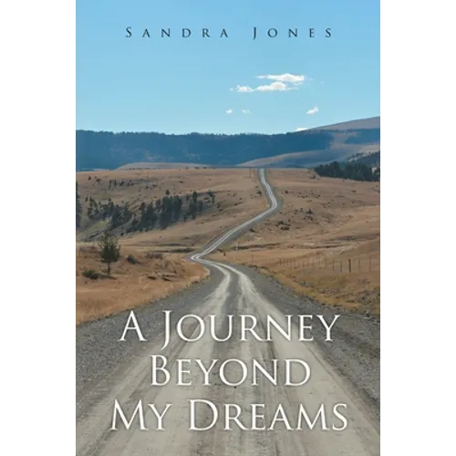 A Journey Beyond My Dreams - Paperback