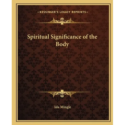 Spiritual Significance of the Body - Paperback