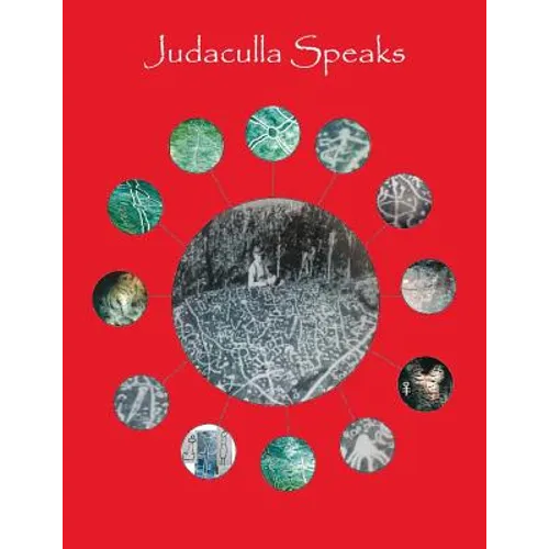Judaculla Speaks: Written in Stone - Paperback