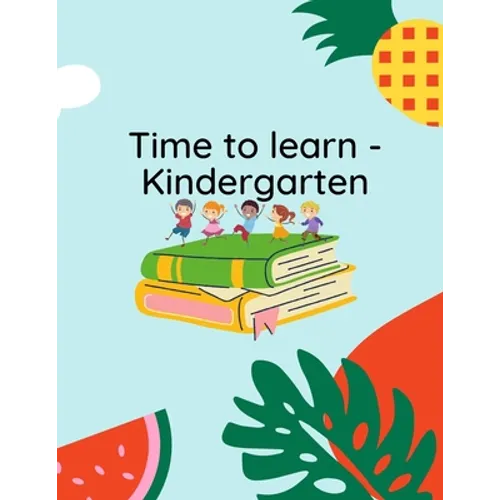 Children's Kindergarten-1st Grade Learning Activity Book: Activity Book - Paperback