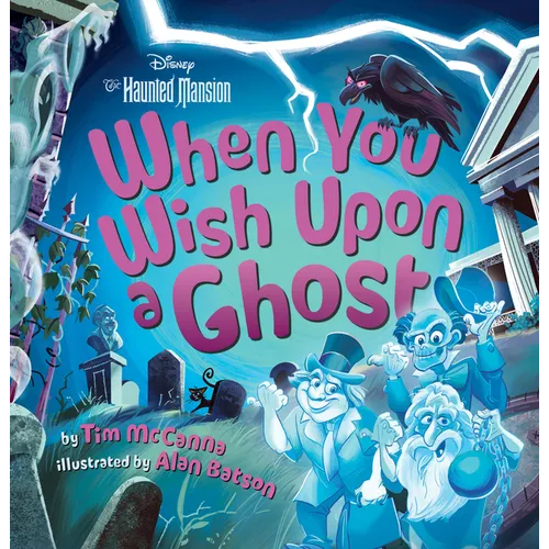 When You Wish Upon a Ghost (Disney the Haunted Mansion): A Seek-And-Find Book - Hardcover