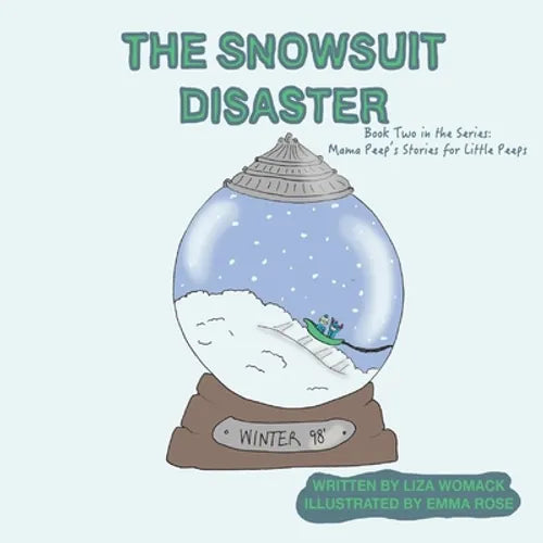 The Snowsuit Disaster - Paperback
