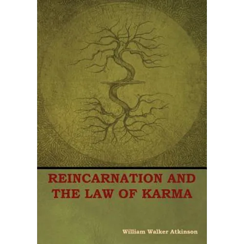 Reincarnation and the Law of Karma - Hardcover