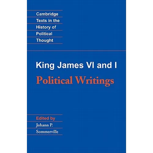 King James VI and I: Political Writings - Paperback
