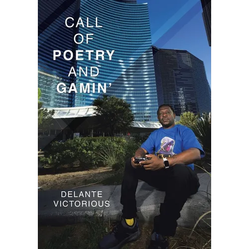 Call of Poetry and Gamin' - Hardcover