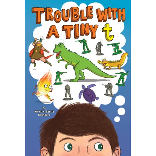 Trouble with a Tiny T - Hardcover