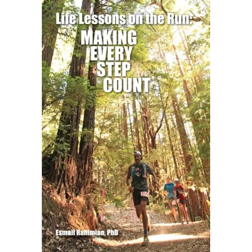 Life Lessons on the Run: Making Every Step Count - Paperback