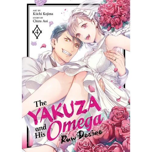 The Yakuza and His Omega: Raw Desire Vol. 4 - Paperback