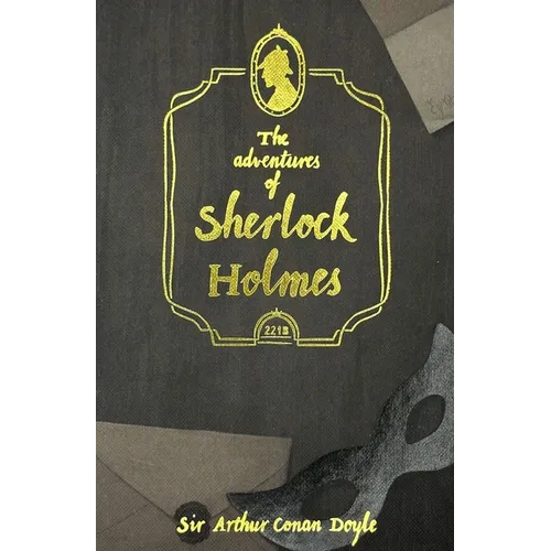 The Adventures of Sherlock Holmes - Hardcover