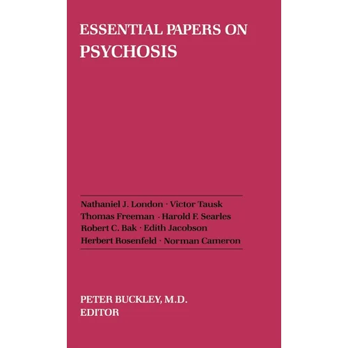 Essential Papers on Psychosis - Paperback