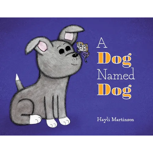 A Dog Named Dog - Paperback