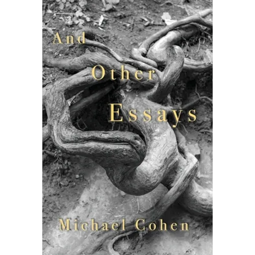And Other Essays - Paperback