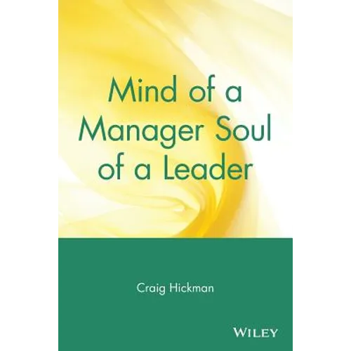 Mind of a Manager Soul of a Leader - Paperback