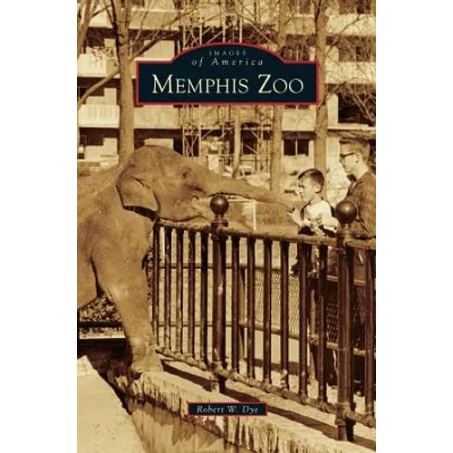 Memphis Zoo - Hardcover