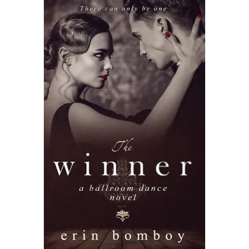 The Winner: A Ballroom Dance Novel - Paperback