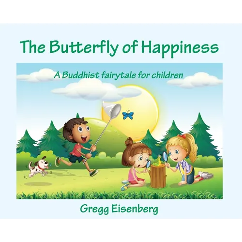 The Butterfly of Happiness - Hardcover