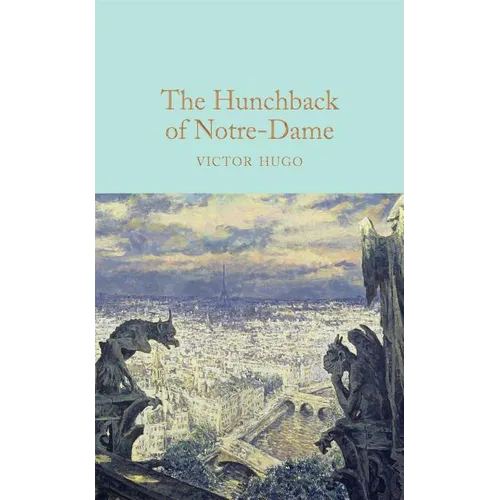 The Hunchback of Notre-Dame - Hardcover