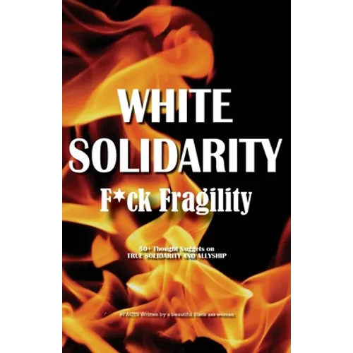 White Solidarity - Paperback