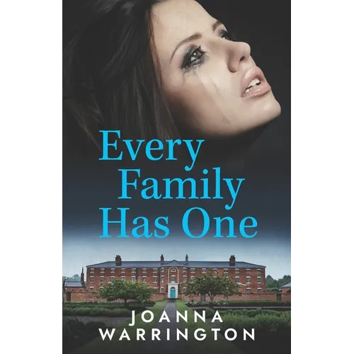 Every Family Has One: All Things D - Paperback