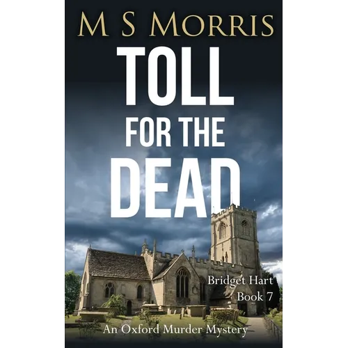 Toll for the Dead: An Oxford Murder Mystery - Paperback