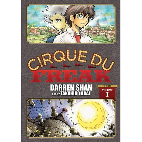 Cirque Du Freak: The Manga, Vol. 1: Omnibus Edition Volume 1 - Paperback
