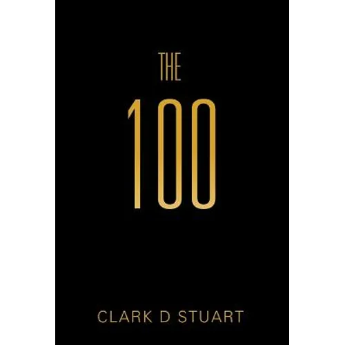 The 100 - Hardcover