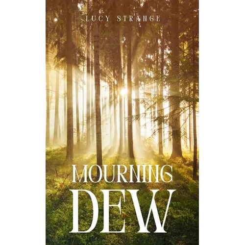 Mourning Dew - Paperback