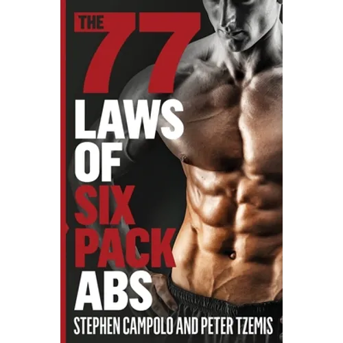 The 77 Laws of Six Pack Abs - Paperback