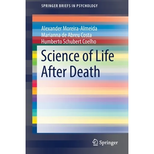 Science of Life After Death - Paperback
