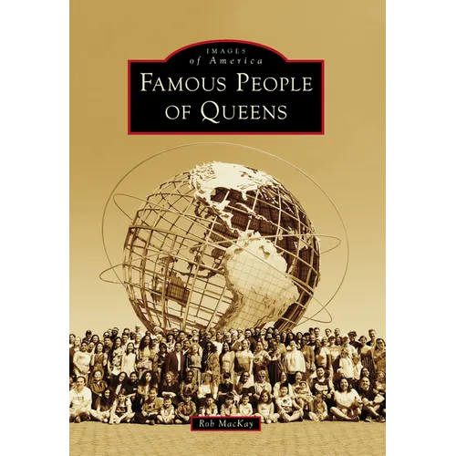 Famous People of Queens - Paperback