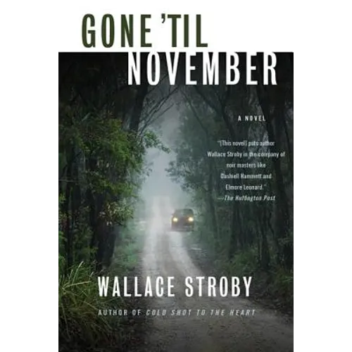 Gone 'Til November - Paperback