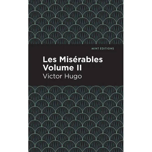 Les Miserables Volume II - Hardcover