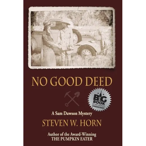 No Good Deed: A Sam Dawson Mystery - Hardcover