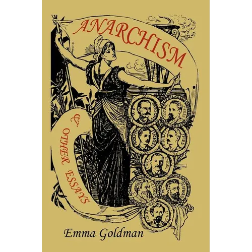 Anarchism and Other Essays - Paperback